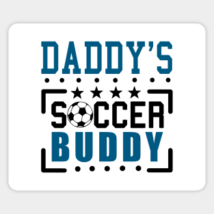 Daddy's Soccer buddy Sticker